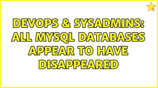 Celebrity DevOps & SysAdmins: All MySQL databases appear to have disappeared Net Worth