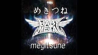 Babymetal『MEGITSUNE』lirycs romaji   sub indo