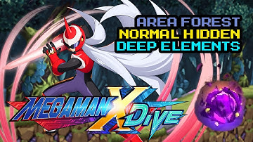 [Global] Mega Man X DiVE - All Hidden Deep Elements: Area Forest (Normal)