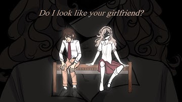Do I look like your girlfriend? || Teacher