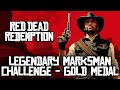 Red Dead Redemption Legendary Marksman Challenge Gold Medal