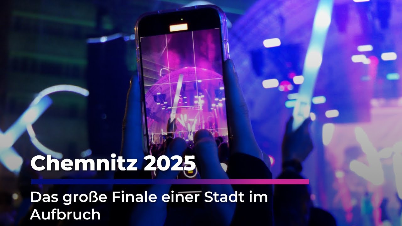 Chemnitz 2025: Das große Finale einer Stadt im Aufbruch