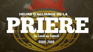 HEURE D'ALLIANCE DE LA PRIÈRE II SAMEDI 30 MAI 2026