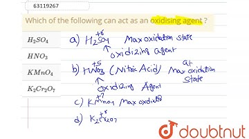 Which of the following can act as an oxidising agent ?