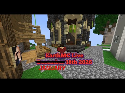 EarthMC Live - January18th 2025 - Minecraft Earth Server - YouTube