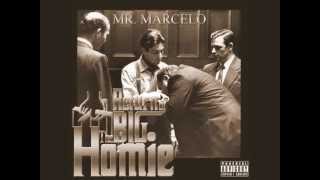 Mr.Marcelo Fly Wih Us feat Curren$y