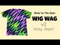 Wig wag v2 tie dye tutorial liquid method