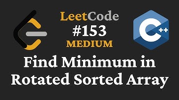 Find Minimum in Rotated Sorted Array - LeetCode #153 - C++