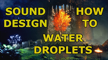 🔉 Unreal Engine 4 - Sound Design Tutorial - Water Droplets in Binaural Cave