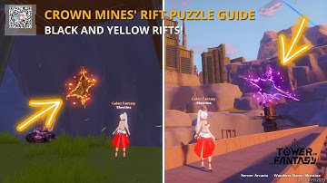Tower of Fantasy - Crown Mines Rifts Puzzle Guide