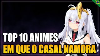 10 Animes de Ação com Romance que o Casal Namora #02