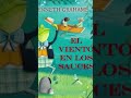 🌀 Vive la aventura de EL VIENTO EN LOS SAUCES de Kenneth Grahame | Audiolibro Completo y en Español