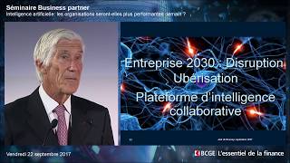 EF 2017 I De l'IA à l'intelligence humaine augmentée: impact sur l'entreprise du futur