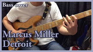 Marcus Miller - Detroit (bass cover)