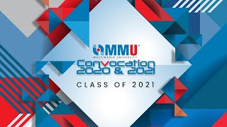 FCM Class of 2021, MMU