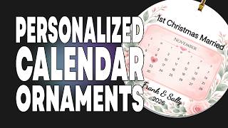 Live Personalized Calendar Ornaments With LIVE Preview Station Image