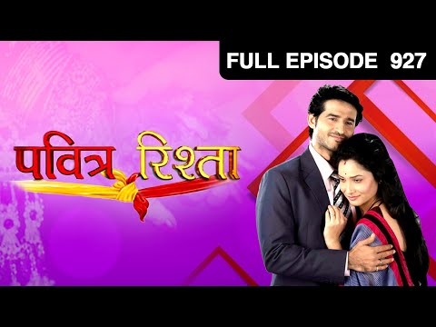 Pavitra Rishta - Popular Hindi Serial - Manav- Zee TV Show - Epi - 927