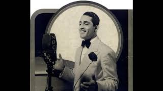 You were there Al Bowlly 1936