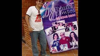 Dance Nacional DJ Daniel Campos Part 01