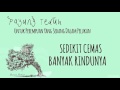 Payung Teduh - Untuk Perempuan Yang Sedang Dalam Pelukan (Lirik)