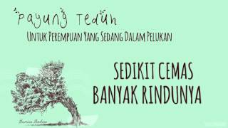 Video thumbnail of "Payung Teduh - Untuk Perempuan Yang Sedang Dalam Pelukan (Lirik)"