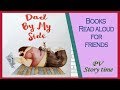 Childrens books  dad by my side by soosh  pv  storytime