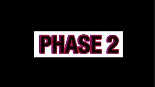 PHASE 2 OF THE CHANNEL IS HERE