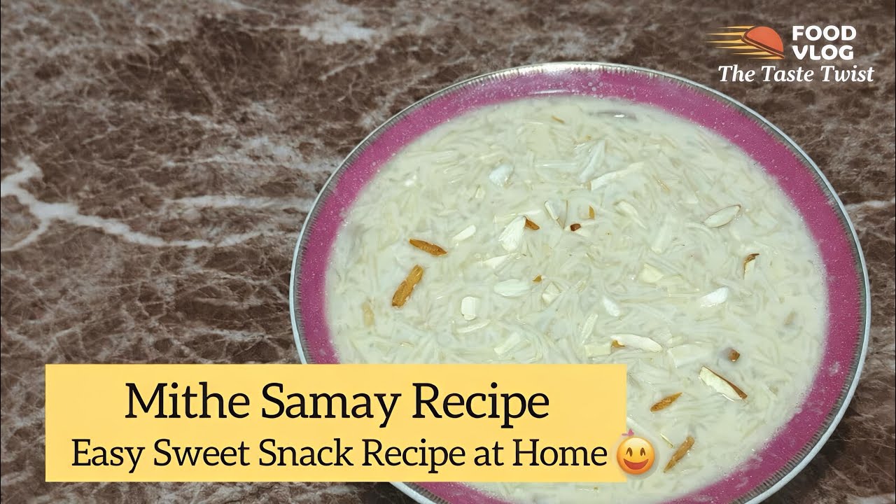 Mithe Samay Recipe | Easy Sweet Snack Recipe at Home 😋