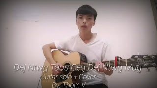 Dej Ntwg Taus Ceg Dej Ntwg Mus
