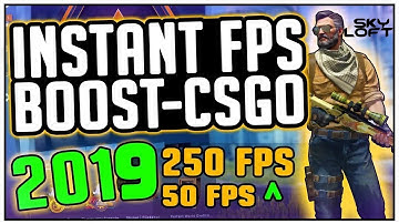 CS GO FPS BOOST! (2019) FOR LOW-END PCs / FPS with any setup!(increase performance)
