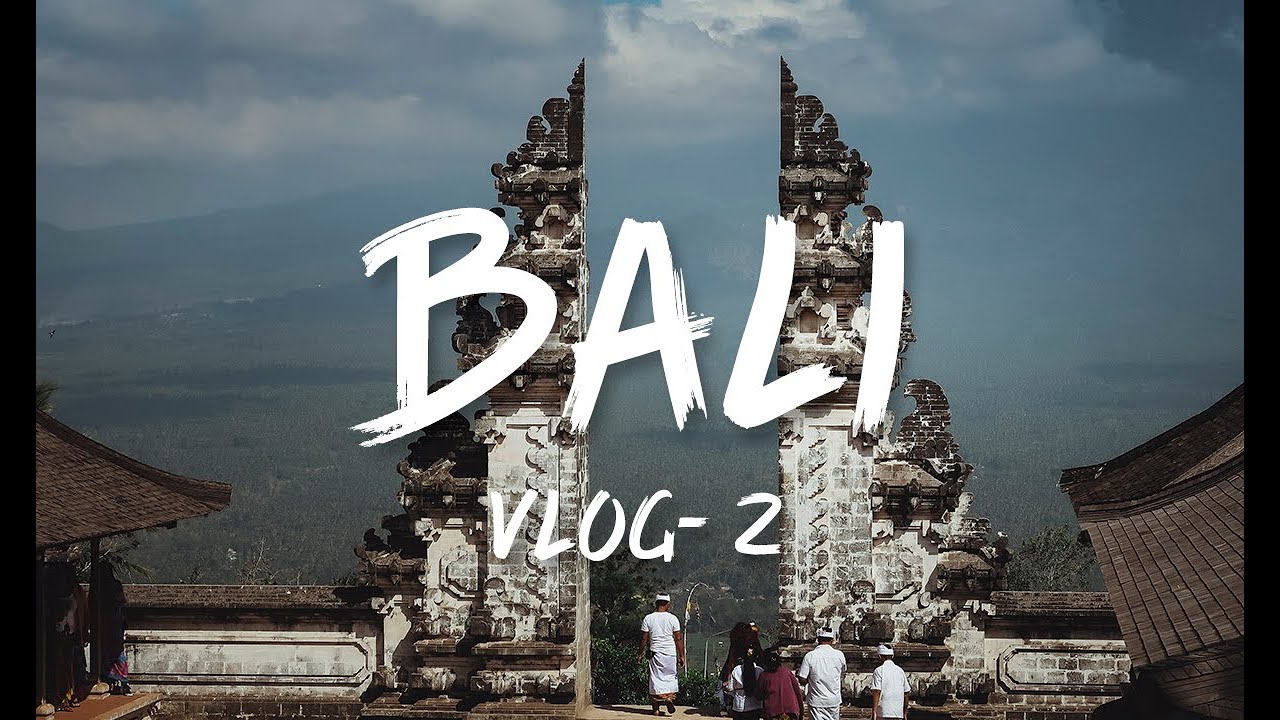 Vlog 2: Excursión por el este de Bali | #BALI