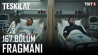 Teşkilat 167. Bölüm Fragmanı Altay Ve Korkut Ölüyor Mu?