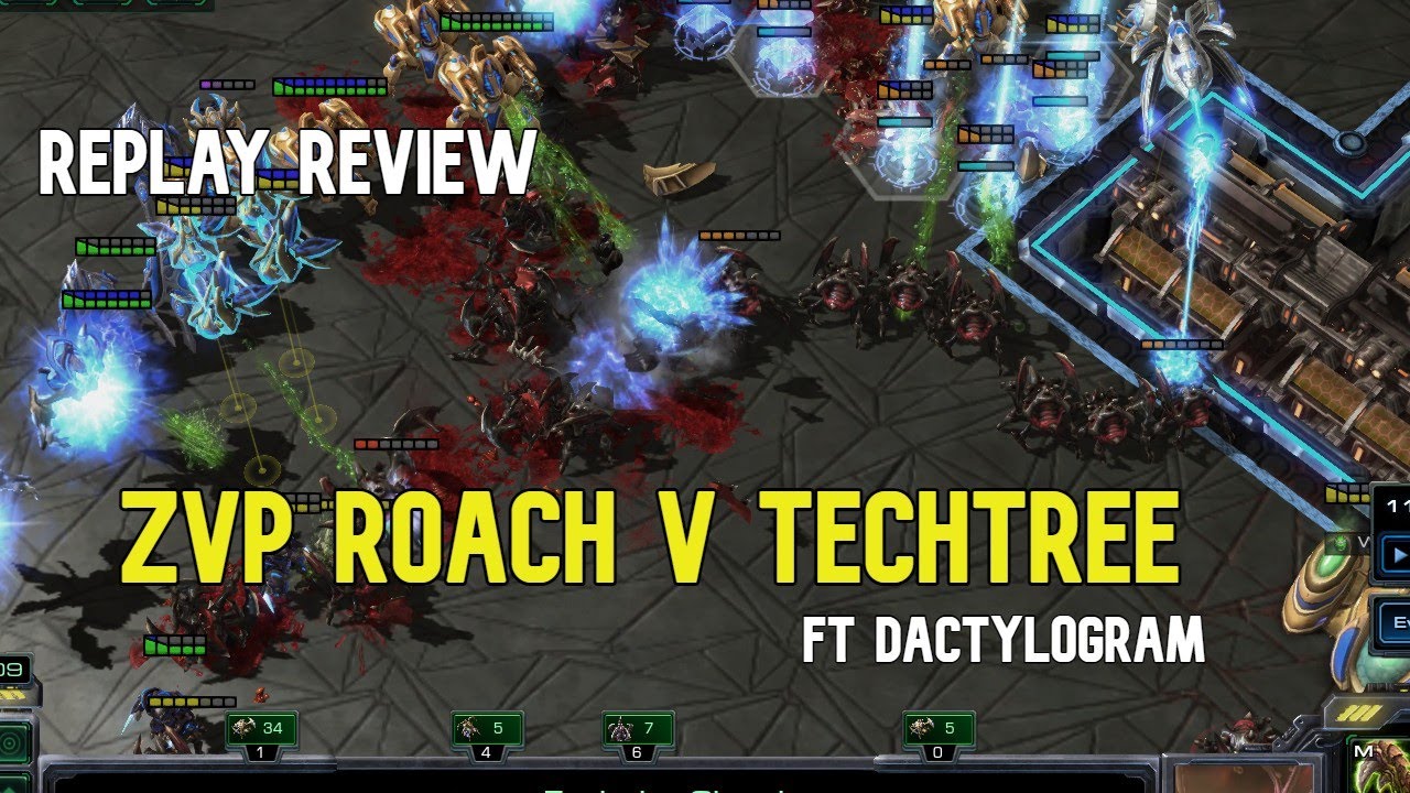 Replay Review - ZvP Roach max v EVERYTHING - ft dactylogram - YouTube