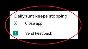 How To Fix Dailyhunt Keeps Stopping Error Android & Ios - Dailyhunt App Not Open Problem Solved