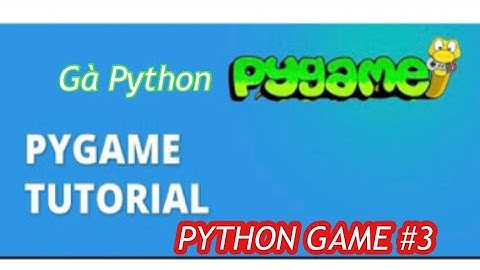 Lập trình game bằng python và pygame #3: Đưa đối tượng rect vào game