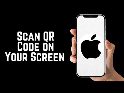 How to Scan QR Code on Your iPhone Screen 2026