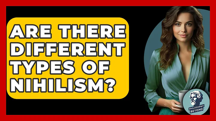 Are There Different Types Of Nihilism? - Philosophy Beyond