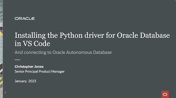 Installing the Python driver for Oracle DB in VS Code and connecting to Oracle Autonomous Database