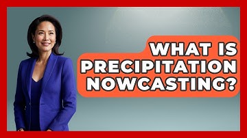 What Is Precipitation Nowcasting? - Weather Watchdog
