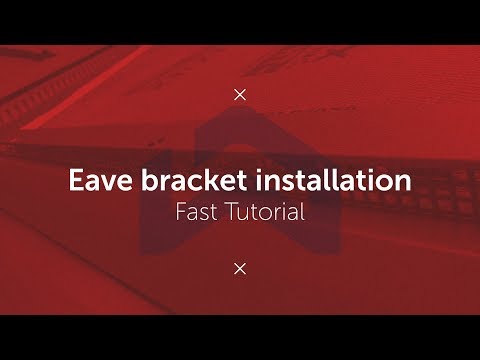 Eave Bracket Installation Video Worthouse
