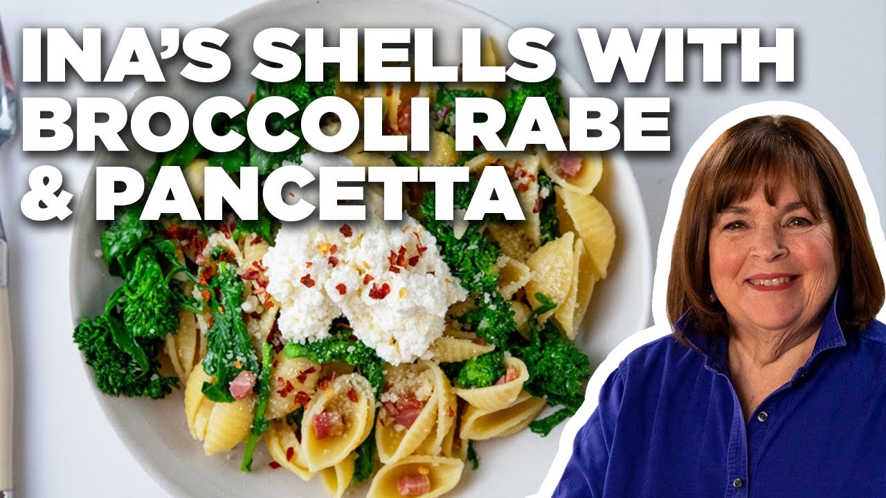 Ina Garten's Shells with Broccoli Rabe & Pancetta Barefoot Contessa