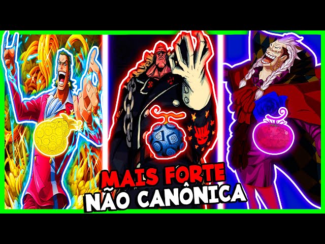 AS 10 AKUMA NO MI NÃO CANÔNICAS MAIS PODEROSAS DE ONE PIECE DA