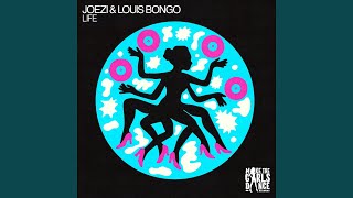 Life - Joezi & Louis Bongo