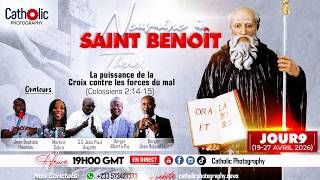 NEUVAINE À SAINT BENOIT - JOUR 9 : La puissance de la Croix contre les forces du mal.