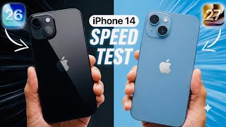 iOS 26 vs iOS 27 (Speed Test) on iPhone 14