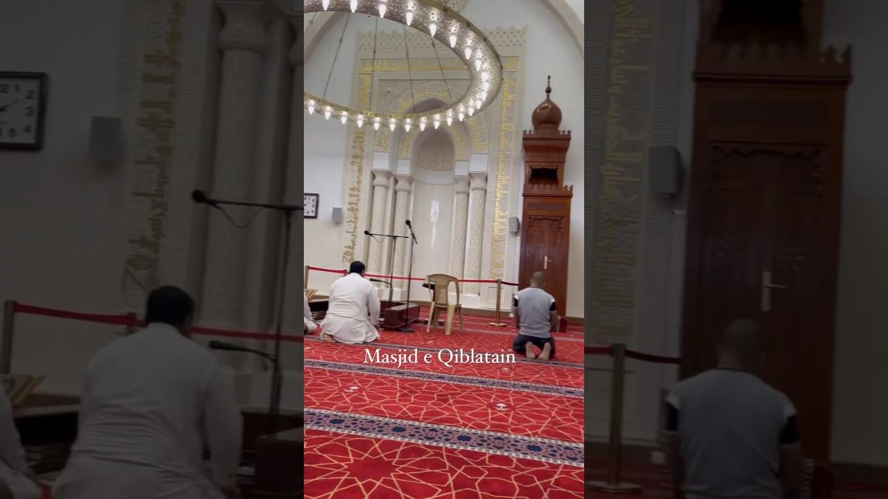 Masjid Al Qiblatayn | Mosque Where Muslims Qibla was changed.