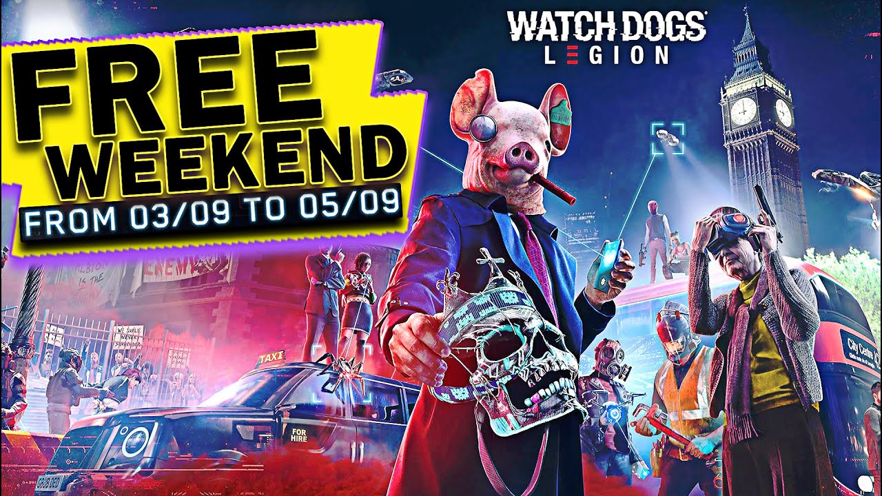 Watch Dogs Legion FREE WEEKEND 😱 (PS4/PS5/PC) Download & Play Now!! 🎮🔥