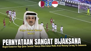 🔴SIKAP BERKELAS !! Raja Qatar Mengaku Malu Qatar U23 Menang Curang Atas Timnas~Beliaw Bicara Begini