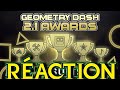 Ma raction aux geometry dash 21 awards 