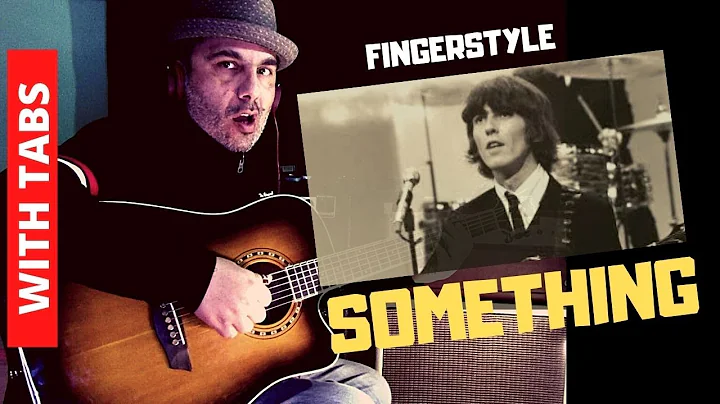Something | The Beatles - Fingerstyle Guitar Solo - Acoustic guitar cover with TAB